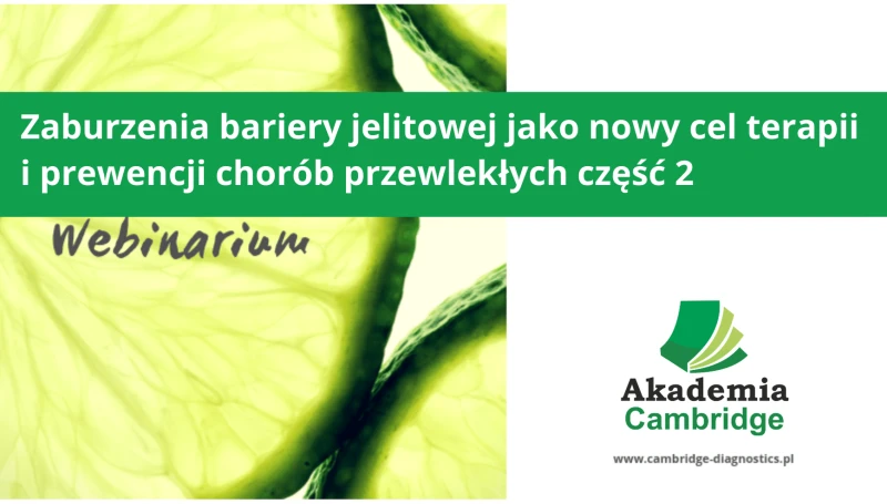 Szkolenie-dla-dietetyków-lekarzy-bariera-jelitowa-mikrobiota-probiotyki-zywienie-suplementacja-Cambridge-Diagnostics-cz2