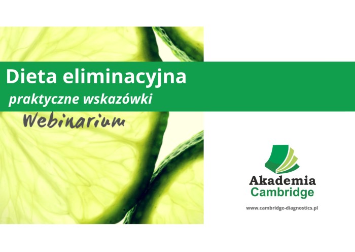 Webinar: Dieta eliminacyjna - praktyczne wskazówki